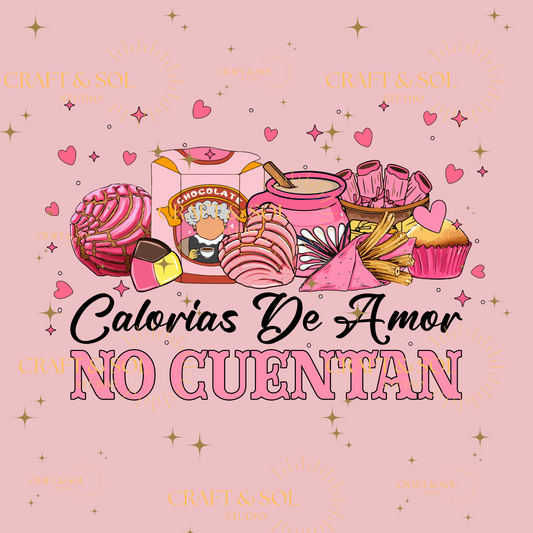 CALORIAS DE AMOR NO CUENTAN