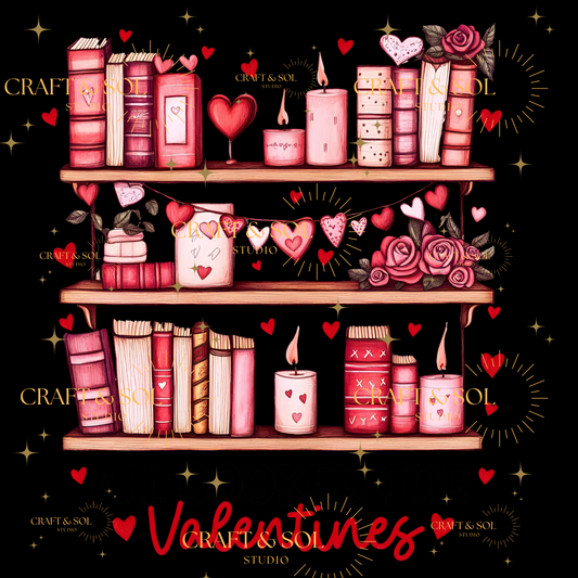 ALL BOOKED FOR VALENTINES (BOOK SHELF)