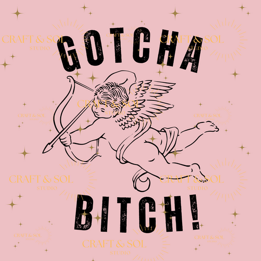GOTCHA B!TCH (BLACK)